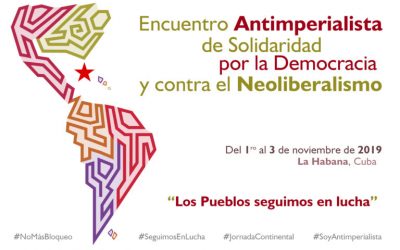 CSA en el Encuentro Antimperialista de Solidaridad por la Democracia y contra el Neoliberalismo en La Habana, Cuba