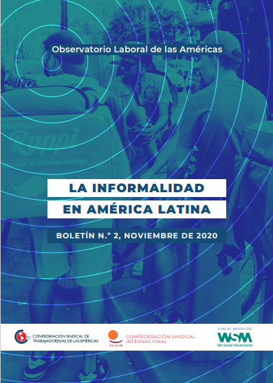 Observatorio Laboral de las Américas – Boletín 2 – La Informalidad en América Latina