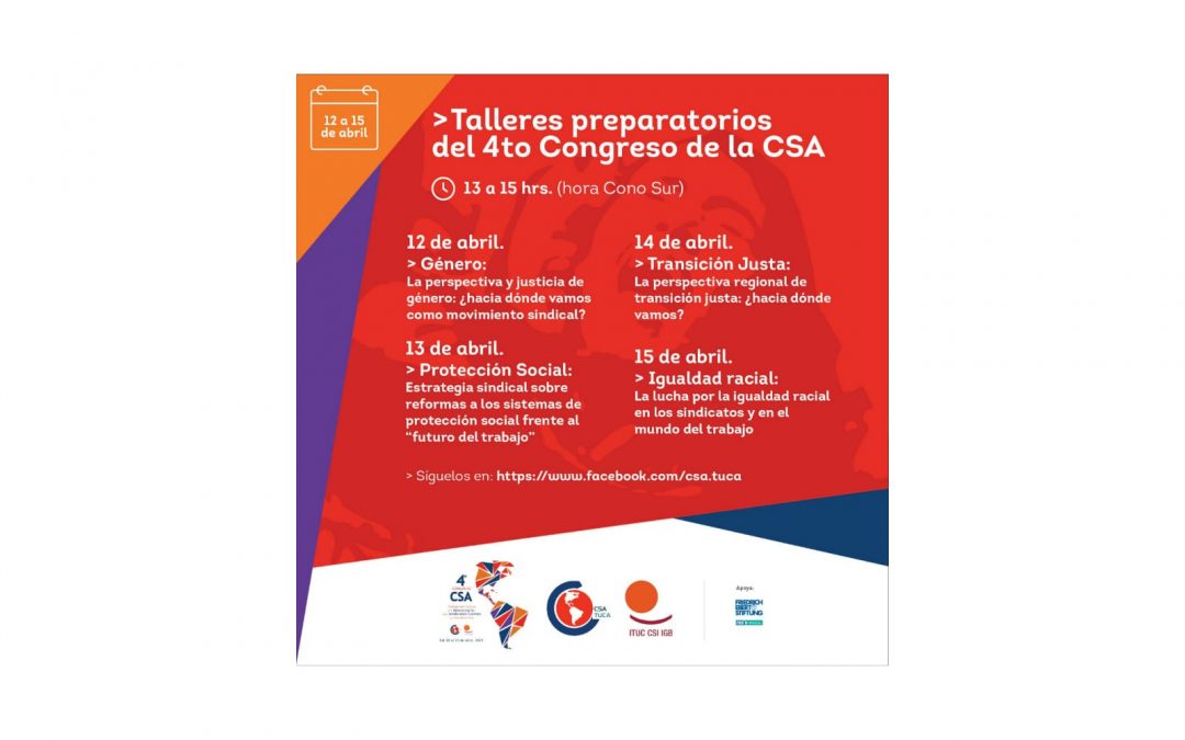 La CSA se prepara para su 4° Congreso con Talleres Previos