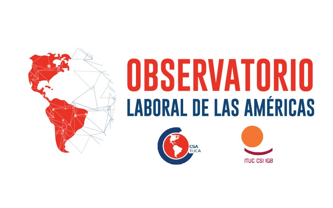 La CSA realizó Talleres de Presentación y Validación del Observatorio Laboral de las Américas