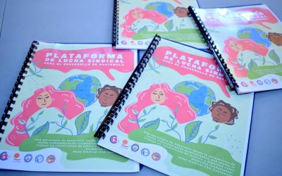 La CSA lanza Plataforma de Lucha Sindical para el Desarrollo de Guatemala (PLADA Guatemala)