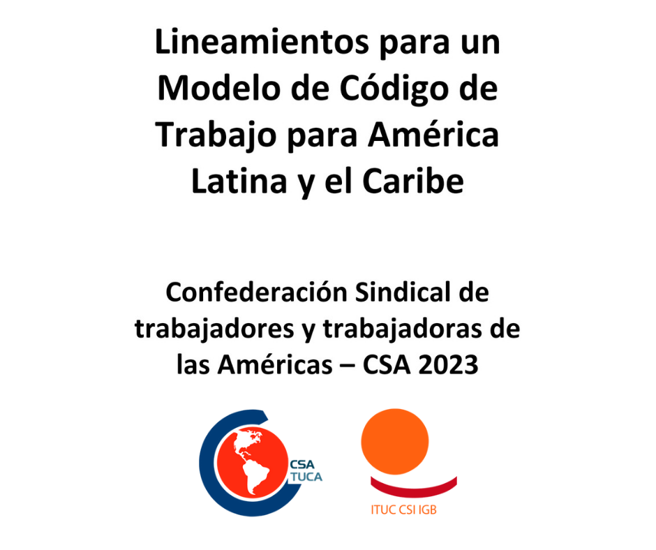 Lineamientos para un Modelo de Código de Trabajo para América Latina y el Caribe