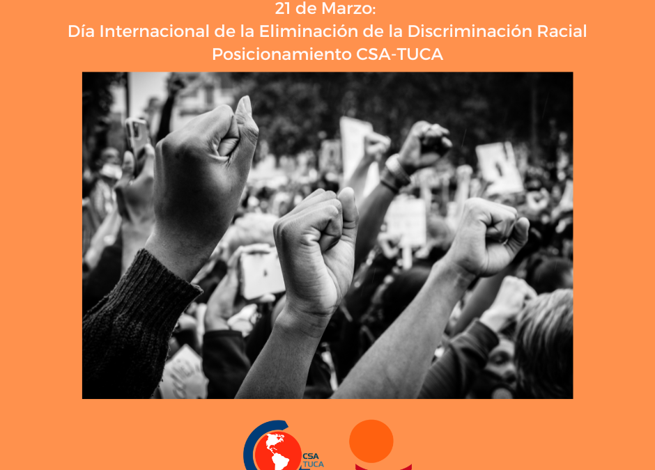 21 de Marzo: Día Internacional de la Eliminación de la Discriminación Racial