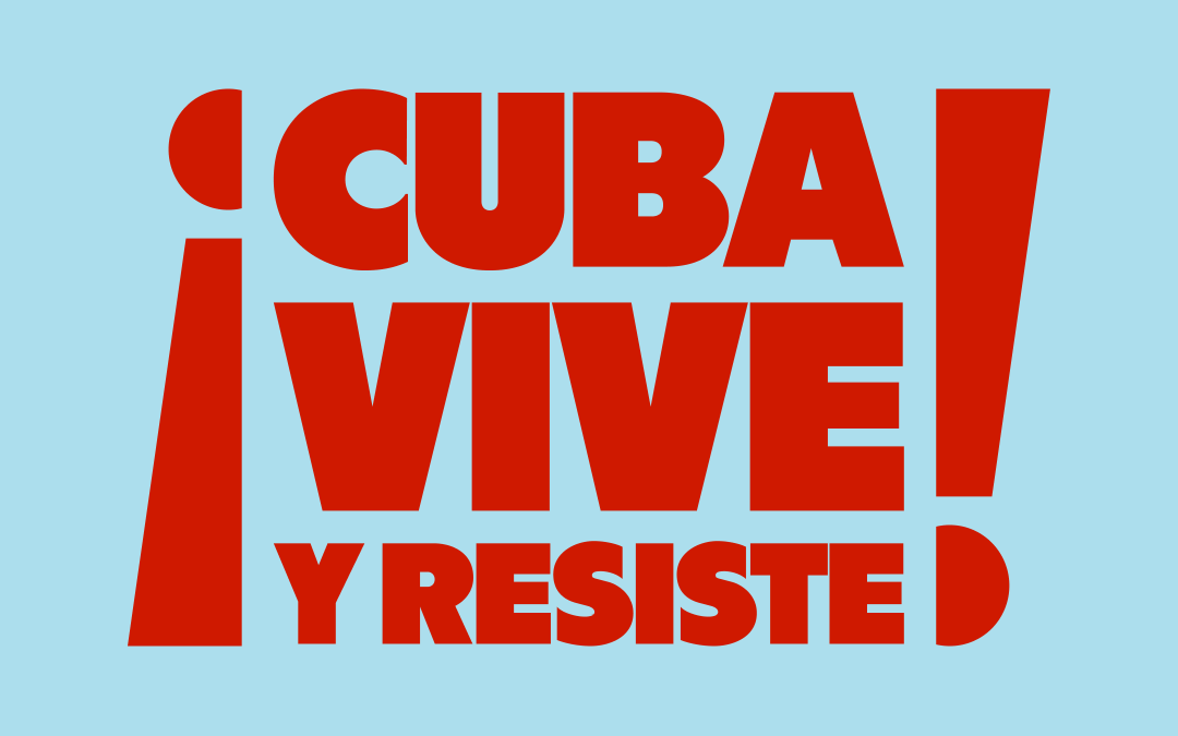 Convocatoria mundial de 1 millón de firmas por Cuba